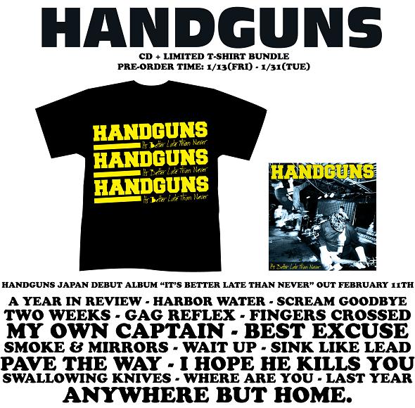 Handguns – “It’s Better Late Than Never’ Pre-orders